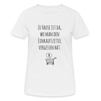 Zu Hause ist da, wo ... - Frauen T-Shirt atmungsaktiv - Weiß - Vorne - AI Model Female 172 dark (172cm)