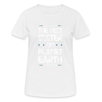 Best Sister Saying - Women's Breathable T-Shirt - white - Front - AI Model Female 172 dark (172cm)