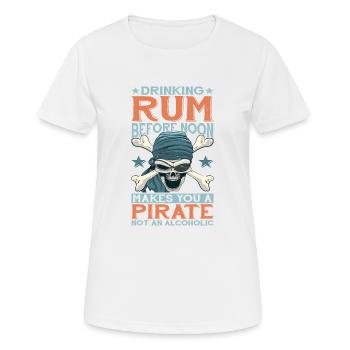 Boire du rhum avant midi fait de vous un pirate 2 - T-shirt respirant Femme - blanc - Devant - AI Model Female 172 dark (172cm)
