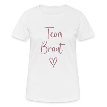 Team -Bride Team Braut JGA Junggesellinnenabschied - Frauen T-Shirt atmungsaktiv - Weiß - Vorne - AI Model Female 172 dark (172cm)