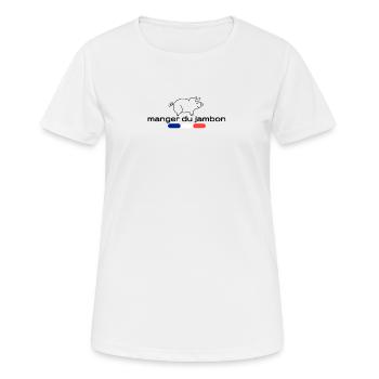 Manger du jambon de france - T-shirt respirant Femme - blanc - Devant - AI Model Female 172 dark (172cm)