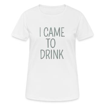 Je suis venu boire - T-shirt respirant Femme - blanc - Devant - AI Model Female 172 dark (172cm)