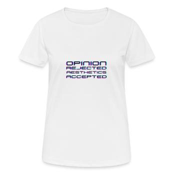 Avis rejeté, Esthétique acceptée ! - T-shirt respirant Femme - blanc - Devant - AI Model Female 172 dark (172cm)
