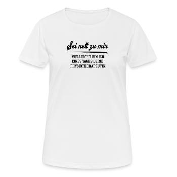 Physiotherapeutin Krankengymnastik Physiotherapie - Frauen T-Shirt atmungsaktiv - Weiß - Vorne - AI Model Female 172 dark (172cm)