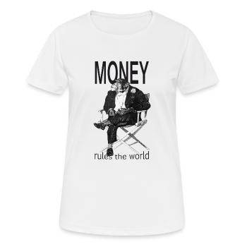 Money rules the world - Women's Breathable T-Shirt - white - Front - AI Model Female 172 dark (172cm)