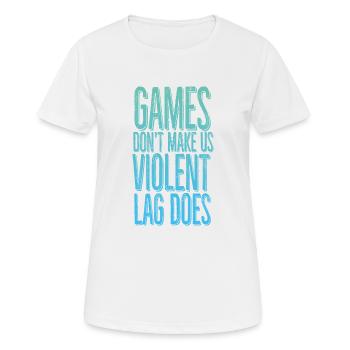 Les jeux ne nous rendent pas violents, le décalage si. - T-shirt respirant Femme - blanc - Devant - AI Model Female 172 dark (172cm)