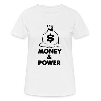 money and power1 - Frauen T-Shirt atmungsaktiv - Weiß - Vorne - AI Model Female 172 dark (172cm)