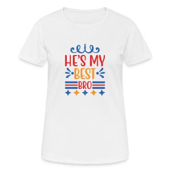 best bro - Frauen T-Shirt atmungsaktiv - Weiß - Vorne - AI Model Female 172 dark (172cm)