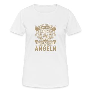 Angeln,Sport,Hobby,Leben, Arbeiten,Angel,Fische - Frauen T-Shirt atmungsaktiv - Weiß - Vorne - AI Model Female 172 dark (172cm)