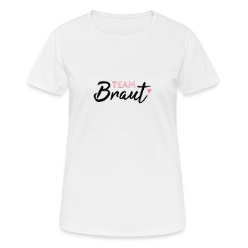 Team Braut JGA - Frauen T-Shirt atmungsaktiv - Weiß - Vorne - AI Model Female 172 dark (172cm)