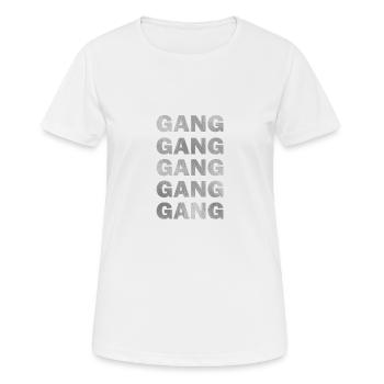 Gang Gang Gang Silber - Frauen T-Shirt atmungsaktiv - Weiß - Vorne - AI Model Female 172 dark (172cm)