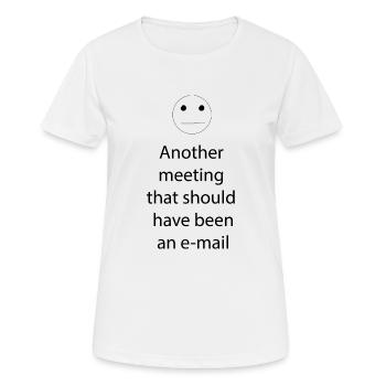 Ein weiteres Treffen - Frauen T-Shirt atmungsaktiv - Weiß - Vorne - AI Model Female 172 dark (172cm)