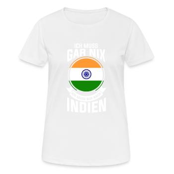 Je n’ai pas besoin d’aller en Inde. - T-shirt respirant Femme - blanc - Devant - AI Model Female 172 dark (172cm)