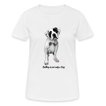 Bulldog - Frauen T-Shirt atmungsaktiv - Weiß - Vorne - AI Model Female 172 dark (172cm)
