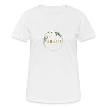 TEAM BRAUT! Blumen personalisierbar - Frauen T-Shirt atmungsaktiv - Weiß - Vorne - AI Model Female 172 dark (172cm)