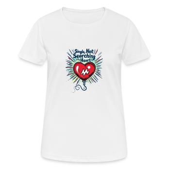 Single! Not Searching - Women's Breathable T-Shirt - white - Front - AI Model Female 172 dark (172cm)