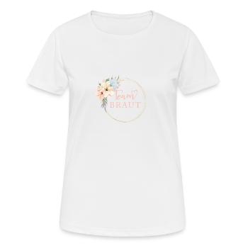 Team Braut ! Frühling Blumen Kreis - Frauen T-Shirt atmungsaktiv - Weiß - Vorne - AI Model Female 172 dark (172cm)