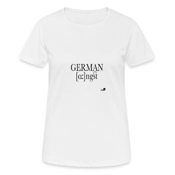 GERMAN ANGST - Frauen T-Shirt atmungsaktiv - Weiß - Vorne - AI Model Female 172 dark (172cm)