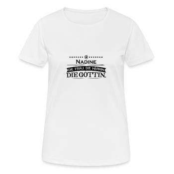 geburtstag legende goettin Nadine - Frauen T-Shirt atmungsaktiv - Weiß - Vorne - AI Model Female 172 dark (172cm)