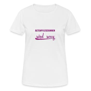 Beruf sexy Geschenk Altenpflegerin - Frauen T-Shirt atmungsaktiv - Weiß - Vorne - AI Model Female 172 dark (172cm)