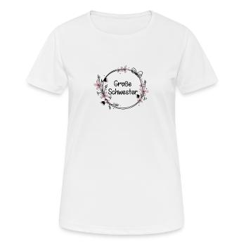 Große Schwester - Frauen T-Shirt atmungsaktiv - Weiß - Vorne - AI Model Female 172 dark (172cm)