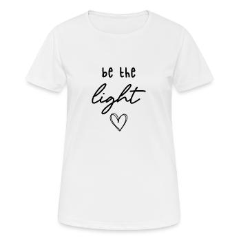 be the light - Women's Breathable T-Shirt - white - Front - AI Model Female 172 dark (172cm)