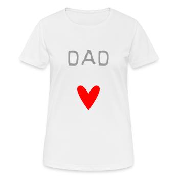 FATHER'S DAY. HAPPY BIRTHDAY DAD. dad. Happy birthday - Women's Breathable T-Shirt - white - Front - AI Model Female 172 dark (172cm)