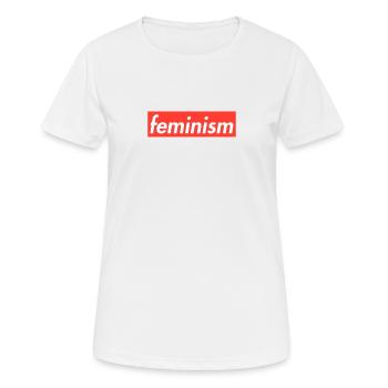 Feminismus Frauenpower Gleichberechtigung Geschenk - Frauen T-Shirt atmungsaktiv - Weiß - Vorne - AI Model Female 172 dark (172cm)