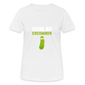 Cool wie Gurke Coole Person Gift - Frauen T-Shirt atmungsaktiv - Weiß - Vorne - AI Model Female 172 dark (172cm)