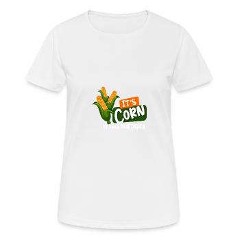 Mais für immer, es ist Mais, es hat den Saftmaissa - Frauen T-Shirt atmungsaktiv - Weiß - Vorne - AI Model Female 172 dark (172cm)