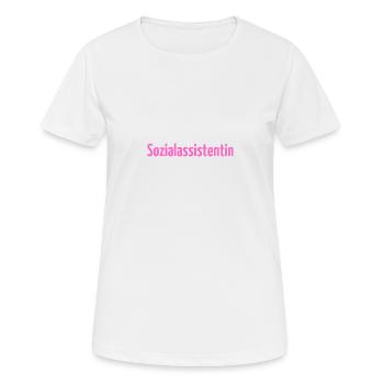 Sozialassistentin Sozialassistent Pflege Erziehung - Frauen T-Shirt atmungsaktiv - Weiß - Vorne - AI Model Female 172 dark (172cm)