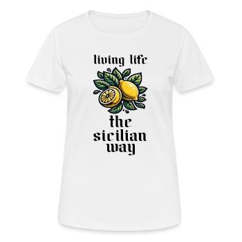 Sizilien Zitronen Lifestyle Sizilianisch Italien - Frauen T-Shirt atmungsaktiv - Weiß - Vorne - AI Model Female 172 dark (172cm)