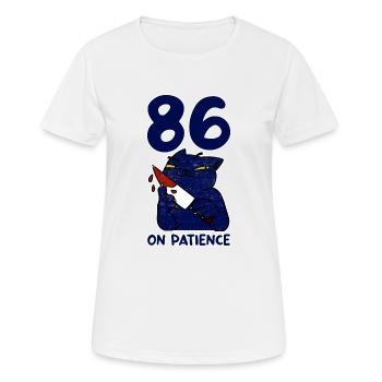 86 On Patience 4 - Frauen T-Shirt atmungsaktiv - Weiß - Vorne - AI Model Female 172 dark (172cm)