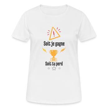 Soit je gagne soit tu perd - T-shirt respirant Femme - blanc - Devant - AI Model Female 172 dark (172cm)