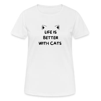 LIFE IS BETTER WITH CATS - Frauen T-Shirt atmungsaktiv - Weiß - Vorne - AI Model Female 172 dark (172cm)
