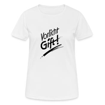 Vorsicht Gift - Frauen T-Shirt atmungsaktiv - Weiß - Vorne - AI Model Female 172 dark (172cm)