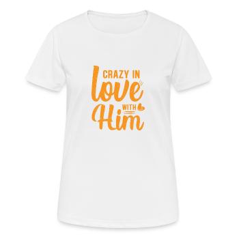 Wahnsinnig verliebt in ihn - Frauen T-Shirt atmungsaktiv - Weiß - Vorne - AI Model Female 172 dark (172cm)