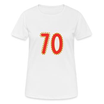 70. 70 ANS. 70e ANNIVERSAIRE. ANNIVERSAIRE 70 ANS. - T-shirt respirant Femme - blanc - Devant - AI Model Female 172 dark (172cm)
