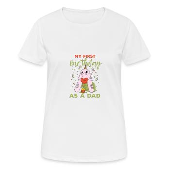 My first Bday as Father's pregnancy - Women's Breathable T-Shirt - white - Front - AI Model Female 172 dark (172cm)