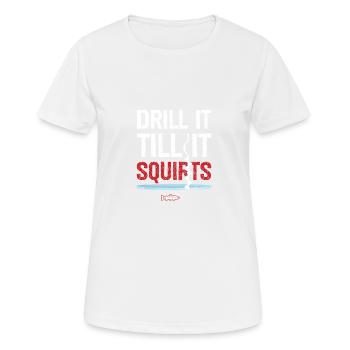 Bohren Sie es, bis es lustiges Eis fischt - Frauen T-Shirt atmungsaktiv - Weiß - Vorne - AI Model Female 172 dark (172cm)