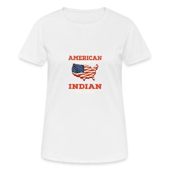 Les Américains grandissent avec le patriote indien I - T-shirt respirant Femme - blanc - Devant - AI Model Female 172 dark (172cm)