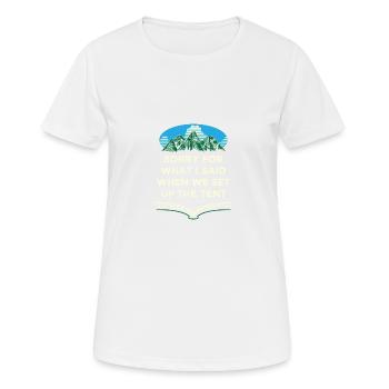 Désolé pour ce que j’ai dit, Camping Cam - T-shirt respirant Femme - blanc - Devant - AI Model Female 172 dark (172cm)
