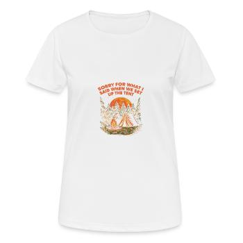 Désolé pour ce que j’ai dit, Camping Cam - T-shirt respirant Femme - blanc - Devant - AI Model Female 172 dark (172cm)