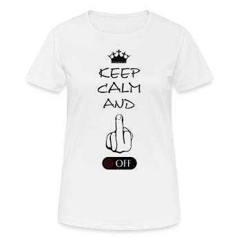 Fuck off, fucking, fuck you, fuck off - Frauen T-Shirt atmungsaktiv - Weiß - Vorne - AI Model Female 172 dark (172cm)