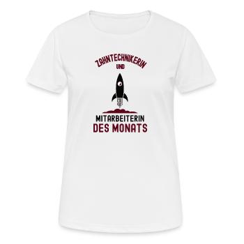 Mitarbeiterin des Monats Zahntechnikerin Zahnarzt - Frauen T-Shirt atmungsaktiv - Weiß - Vorne - AI Model Female 172 dark (172cm)