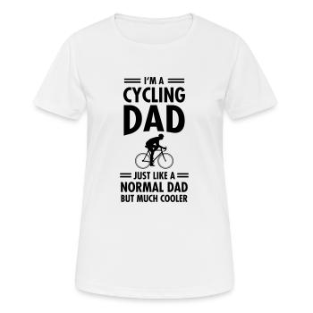 I'm A Cycling Dad... - Women's Breathable T-Shirt - white - Front - AI Model Female 172 dark (172cm)
