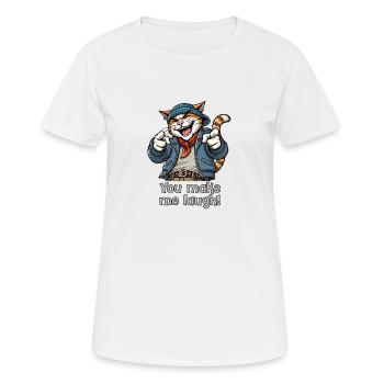 Du bringst mich zum Lachen! - Frauen T-Shirt atmungsaktiv - Weiß - Vorne - AI Model Female 172 dark (172cm)