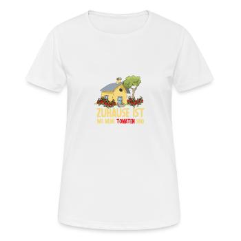 Zuhause Ist Wo Meine Tomaten Sind Tomaten Tomaten - Frauen T-Shirt atmungsaktiv - Weiß - Vorne - AI Model Female 172 dark (172cm)