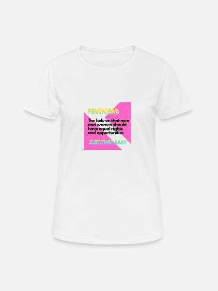 Feminismus - Frauen T-Shirt atmungsaktiv - Weiß