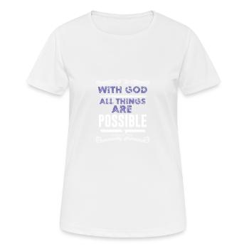 Bible God Everything Possible - Women's Breathable T-Shirt - white - Front - AI Model Female 172 dark (172cm)